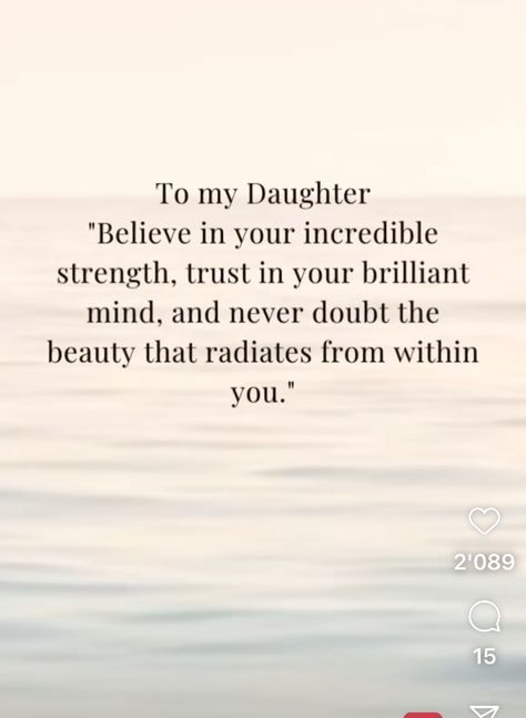 Mother Daughter Affirmations, Daughter Affirmations, My Daughter Quotes, Prayer For Mothers, Daily Quotes Positive, Manifesting Vision Board, Strong Words, Daughter Quotes, Words Of Affirmation