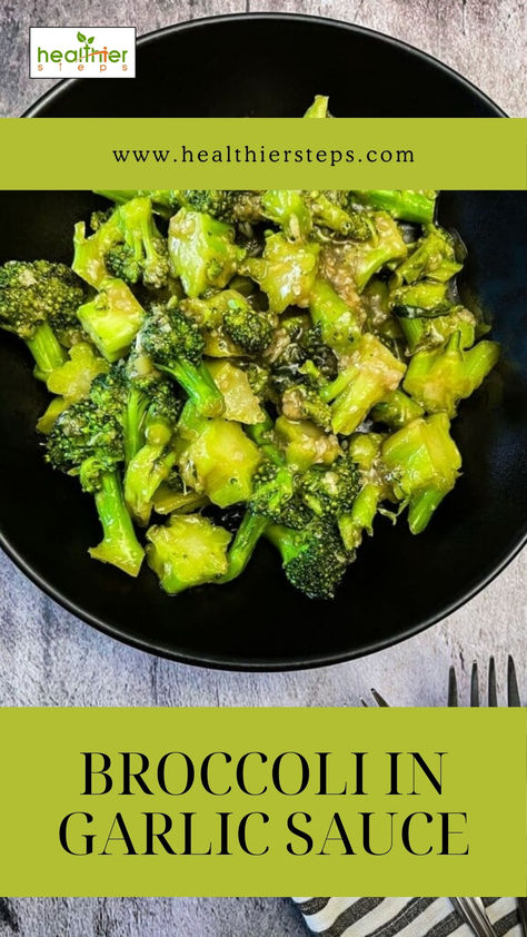 This is Broccoli In Garlic Sauce recipe by healthier steps 10 Minute Broccoli In Garlic Sauce, Broccoli Healthy Recipes, Broccoli In Garlic Sauce, Chinese Broccoli Recipe, Broccoli With Garlic Sauce, Asian Broccoli, Broccoli With Garlic, Cooked Broccoli, Spicy Broccoli