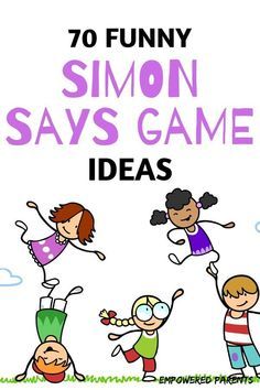 Simon Says is a fun game children love to play. Here are 70 Simon Says game ideas and commands for preschool children that are funny and also educational. Kindness Games Preschool, Games For Classroom Fun, Simon Says Game Ideas, Simon Says Game, Kindergarten Game, Online Preschool, Fun Educational Games, Kindergarten Games, English Games