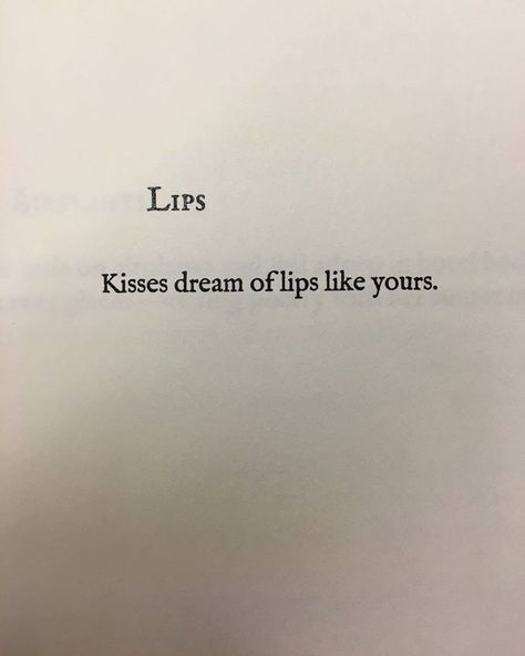 ✿⊱ Lips.. Lips Quotes, Kiss Quotes, Faceless Man, Positivity Art, Can You Find It, Kissing Quotes, Love Lips, Just The Two Of Us, Book Me