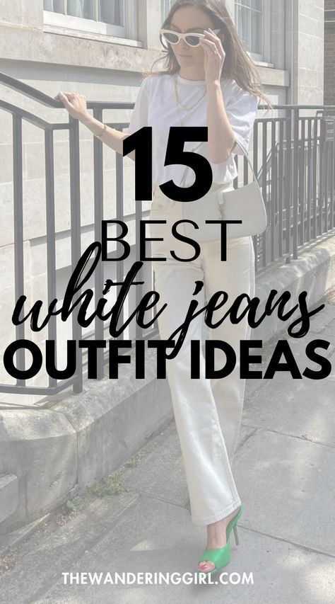 What To Wear With White Jeans: 15 Unique Everyday Outfits - The Wandering Girl White Top White Jeans Outfit, White Jeans Monochromatic Outfit, Womens White Pants Outfits, White Jeans With Sneakers Outfit, How To Wear White Jeans Over 50, Business Casual White Jeans, White Jeans Fall Outfit Casual, White Jeans Outfit Ideas For Women, White Jeans Outfit For Women