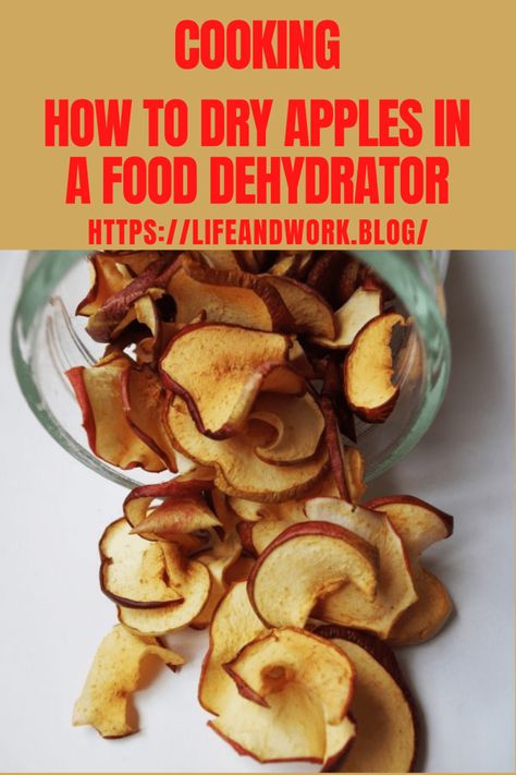 How To Dry Apples In A Food Dehydrator How To Dry Apples, Dehydrate Apples, Dry Apples, Apple Chips Dehydrator, Dried Apple Chips, Apple Chips Recipe, Dehydrating Food Storage, Apple Slice Recipe, Heathy Snack