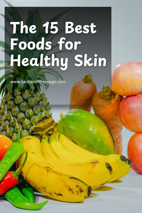 Glow naturally! 🌸 These 15 best foods for healthy skin will transform your routine and help you shine from the inside out. 🥬🥥 Perfect for every skin type! #NaturalBeauty #GlowUp #CleanEatingForSkin Fruits For Clear Skin, Best Foods For Glowing Skin, Foods For Skin Health, Best Foods For Skin, Food For Glowing Skin, Foods For Healthy Skin, Skin Diet, Fruit And Veggies, About Skincare