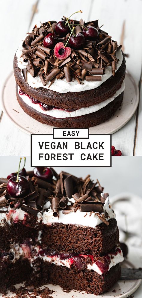 Dairy Free Black Forest Cake, Healthy Black Forest Cake, Vegan Black Forest Gateau, Homemade Birthday Cake Chocolate, Vegan Black Velvet Cake, Vegan Chocolate Cherry Cake, Gluten Free Dairy Free Chocolate Dessert, Vegan Layered Cake, Black Forest Gateau Cake