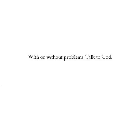 Talk To God, Ayat Alkitab, Trendy Quotes, God Is Love, Quotes God, My Savior, Spiritual Inspiration, Verse Quotes, God Jesus