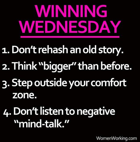 Winning Wednesday Winning Wednesday, Wednesday Morning Quotes, Positive Quotes For Work, Happy Wednesday Quotes, Weekday Quotes, Wednesday Quotes, Work Quotes Inspirational, Wednesday Motivation, Work Motivational Quotes