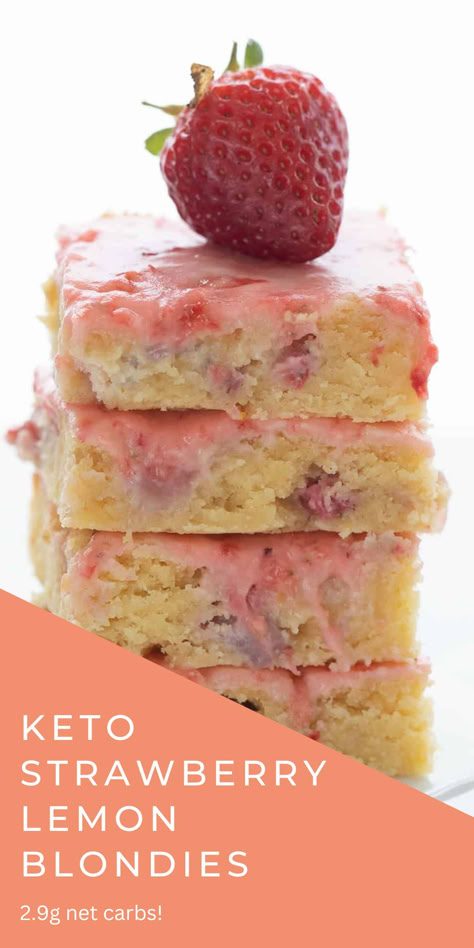 A stack of low carb strawberry lemon blondies with a strawberry on top. Strawberry Lemon Blondies, Healthy Strawberry Recipes, Lemon Blondies, Strawberry Pretzel Salad Recipe, Lemon Bar, Strawberry Dessert Recipes, Day With Friends, Healthy Strawberry, Blondies Recipe