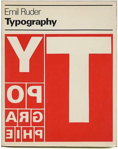 Emil Ruder: TYPOGRAPHY: A Manual of Design. New York: Hastings House / Visual Communications Books, December 1982. Typography Terms, Emil Ruder, Communication Books, Hastings House, International Typographic Style, Conference Poster, History Of Graphic Design, Communication Book, Alphabet City