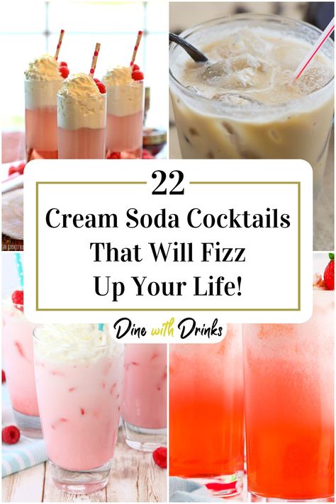 Collage of 4 cream soda cocktails. Cream Soda Mixed Drink, Cream Soda Drinks, Cocktails With Poppi Soda, Cocktails With Cream Soda, Cream Soda Cocktail, Ibc Cream Soda, Soda Stream Recipes, Soda Cocktails, Alcoholic Recipes