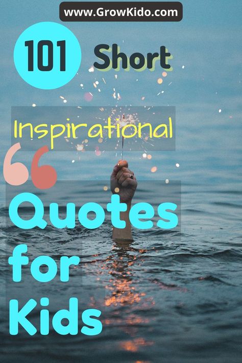 Short Inspirational Quotes for Kids Kids Inspirational Quotes, Success Kid, Best Short Quotes, School Counseling Lessons, Counseling Lessons, Inspirational Quotes For Kids, Quotes Kids, Kids Quotes, Success And Happiness