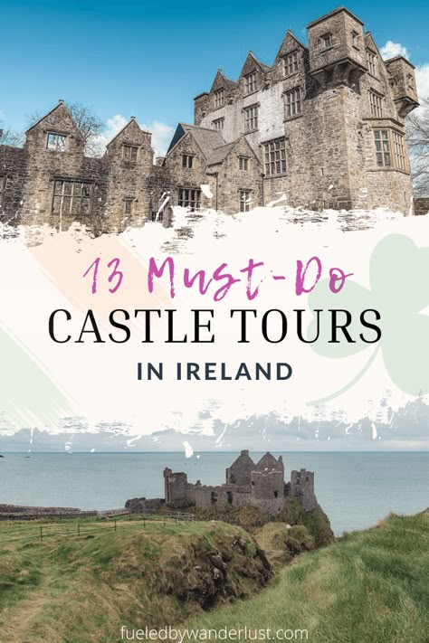 The most epic castle tours to do in Ireland. With thousands of castles to see, this guide narrows down the best ones to visit during your Ireland trip. It is essential to fit at least a couple castle tours into every Ireland itinerary, like the famous Blarney Castle and Dublin Castle. There's even a sample road trip route to see them all! Best Castles In Ireland, Northern Ireland Castles, Dunguaire Castle Ireland, Ireland Castles To Stay In, Castles To Stay In Ireland, Castles Of Ireland, England Scotland Ireland Trip, Epic Castle, Blarney Castle Ireland