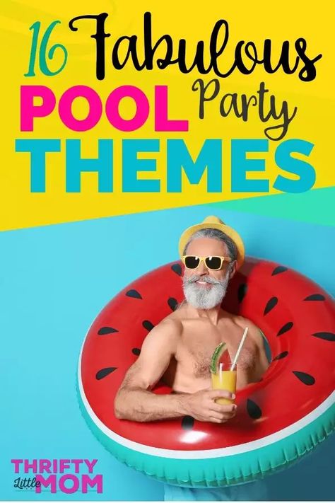 16 Fabulously Fun Pool Party Themes for Summer 40th Pool Party, Adult Pool Party Decorations, Pool Party Theme Birthday, Indoor Pool Party, Teen Pool Parties, Friends Pool Party, Adult Pool Party, Pool Party Activities, Pool Opening