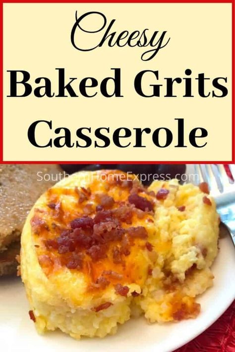 Easy Cheese Grits, Grits Souffle, Cheesy Grits Casserole, Grits Breakfast Casserole, Baked Grits, Casserole For Breakfast, Cheesy Grits Recipe, Cheese Grits Casserole, Cheese Grits Recipe