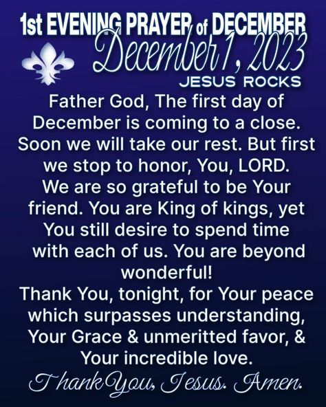 First Evening Prayer Of December quotes prayer month december december 1 prayers december prayers December Prayers, December Pictures, December Quotes, Evening Prayer, Quotes Prayer, Tumblr Image, Social Networking Sites, Facebook Image, December 1