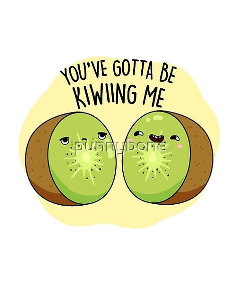 Fruit Quotes, Cheesy Puns, Fruit Puns, Punny Puns, Funny Food Puns, Punny Cards, Food Pun, Cute Puns, Food Puns