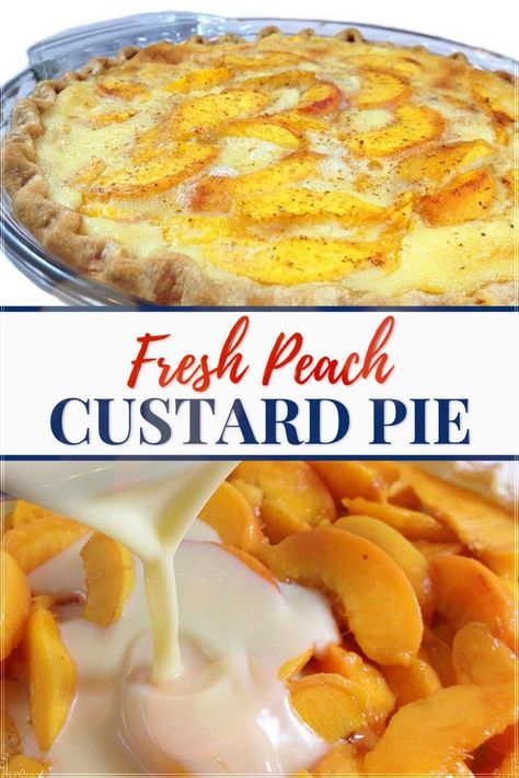 Peach Custard Pie, Peach Custard Pies, Peaches Baked, Peach Custard, Peach Pie Recipe, Custard Pies, Custard Pie Recipe, Peach Pie Recipes, Peach Dessert