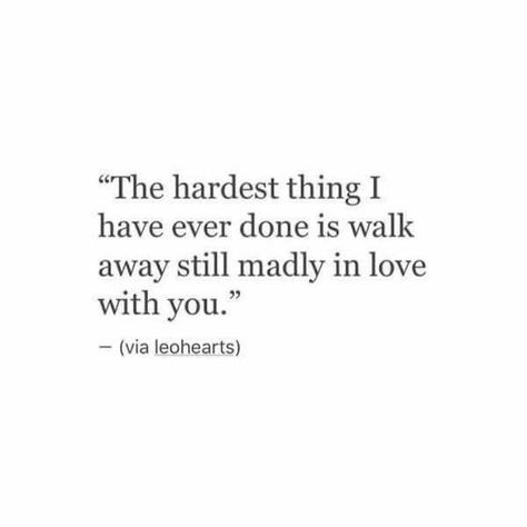 Breakup Quotes, Heart Quotes, Madly In Love, Crush Quotes, Deep Thought Quotes, Moving On, Real Quotes, Pretty Words, Pretty Quotes