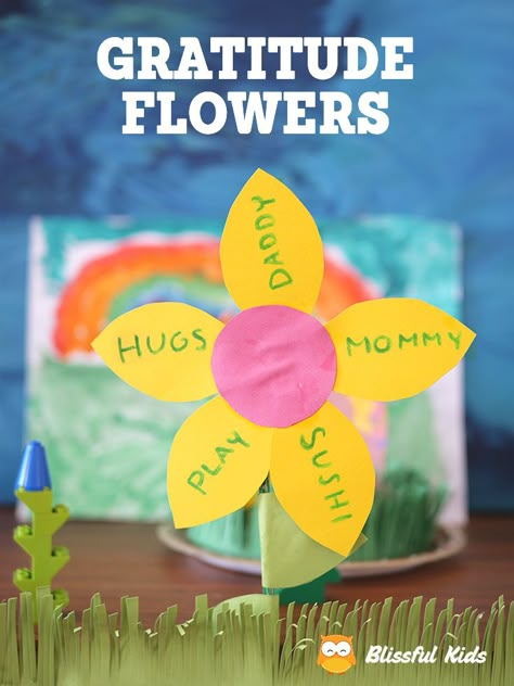 Mindfulness for Kids – Gratitude Flowers - Blissful Kids Gratitude Flower Activity, Fall Mindfulness Activities For Kids, Gratitude Kids Activities, Mindfulness Activities For Preschoolers, Mindfullness Crafts, Gratitude Projects For Kids, Gratitude Activity For Kids, Yoga Crafts For Kids, Gratitude Preschool Activities