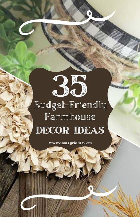 35 Budget-Friendly Farmhouse Decor Ideas Upcycle Farmhouse Decor, Dollar Tree Crafts Diy Farmhouse Kitchen, Diy Farmhouse Sign Ideas, Diy Farm Decor, Rustic Farmhouse Decor Diy, Homestead Aesthetic, Farm Vibes, Farmhouse Decoration Ideas, Diy Farmhouse Kitchen Decor