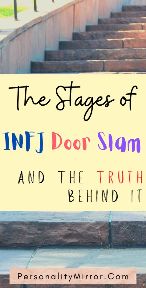 Slamming Doors Quotes, Infj Door Slam Quotes, Infj Stare, Infj Personality Humor, Infj Aesthetic Style, Infj Door Slam, Infj Quotes, Door Slamming, Infj Psychology