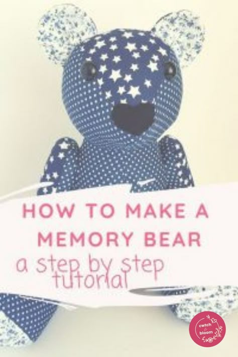 How To Sew A Memory Bear, Memory Crafts From Clothes, Memory Bears Pattern Free, Bear Patterns Sewing, Memory Pillow From Shirt, Teddy Bear Patterns Free, Bear Sewing Pattern, Memory Bears Pattern, Bear Patterns Free