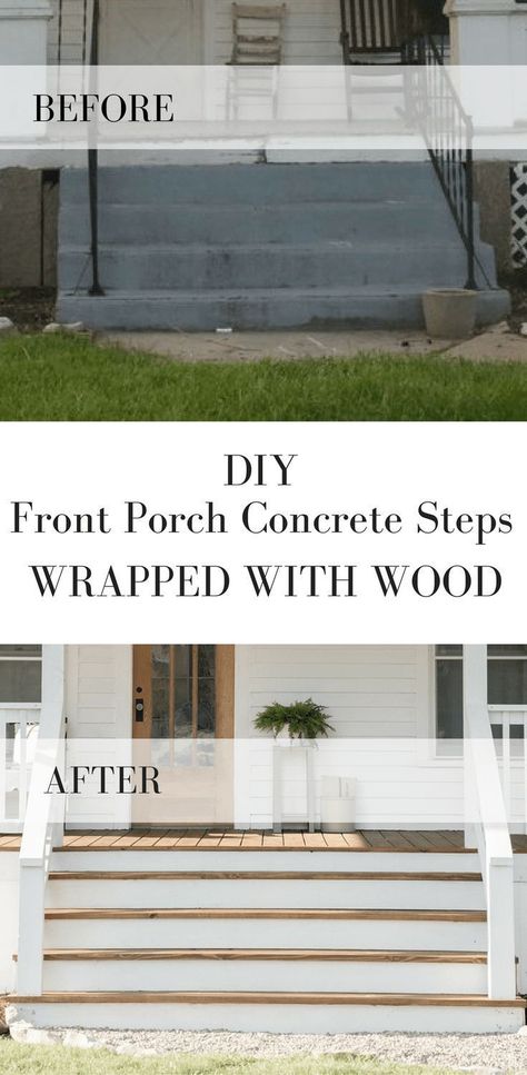 how to wrap concrete steps with wood #farmhouseporch #farmhousestyle #farmhousedecor #porch #porchmakeover #curbappeal #farmhouseonboone Cover Concrete Steps, Concrete Front Porch, Front Porch Steps, Porch Stairs, Concrete Paint, Front Porch Concrete, Front Porch Makeover, Painted Concrete, Stairs Makeover