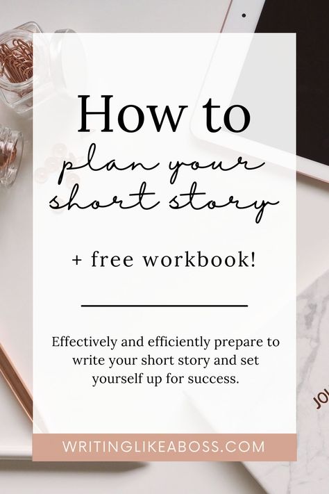 Short Story Character Development, Publishing Short Stories, How To Plan A Short Story, Short Story Writing Format, Short Story Outline Template, How To Plan Out A Book, How To Write A Short Story Outline, How To Write A Short Story For Beginners, Short Story Structure