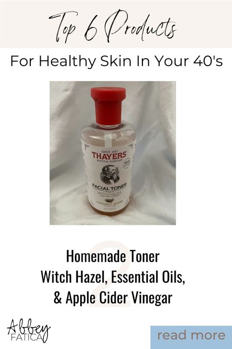 Top 6 products for healthy skin in your 40's - Homemade Toner with Thayer's Witch Hazel, Essential Oils and Bragg Apple Cider Vinegar Apple Cider Vinegar Face Wash Recipe, Apple Cider Vinegar Face Toner, Diy Toner Face, Apple Cider Vinegar Toner, Face Wash Recipe, Homemade Toner, Diy Apple Cider, Apple Cider Vinegar Face, Diy Toner