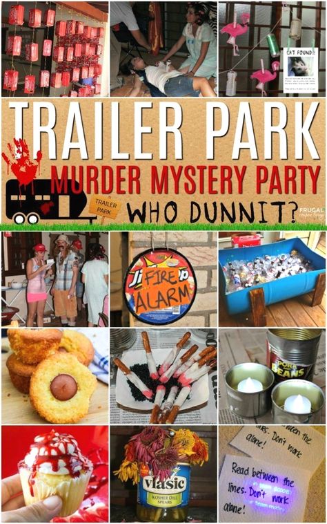 Trailer Park Appetizers, Trailer Park Mystery Party, Trailer Park Themed Party Food, Trailer Park Party Ideas, Red Neck Party Food, Trailer Park Food Ideas, Trailer Park Tragedy Costumes, Trailer Park Tragedy Decorations, Murdermysteryparty Diy