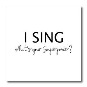 Amazon.com: 3dRose ht_184948_1 I Sing-What's Your Superpower-Funny Singing Love Gift for Singers-Iron on Heat Transfer Paper for White Material, 8 by 8-Inch Singing Quotes Funny, Broadway Bedroom, Funny Singing, Singing Drawing, Good Day Images, Singer Quote, Whats Your Superpower, Singing Quotes, Magical School