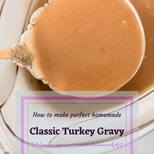 Turkey Gravy Using Neck And Giblets, Easy Homemade Gravy, Gravy Homemade, Turkey Gravy Recipe Easy, Turkey Gravy From Drippings, Best Turkey Gravy, Turkey Gravy Easy, Homemade Turkey Gravy, Making Turkey Gravy