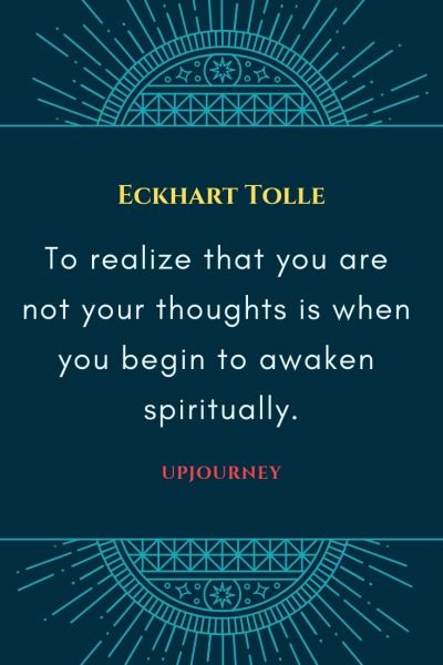 To realize that you are not your thoughts is when you begin to awaken spiritually - Eckhart Tolle. #quotes #self #love #thoughts #awaken #spiritual Eckart Tolle, Eckhart Tolle Quotes, Now Quotes, Spiritual Awakening Quotes, Spirituality Quotes, Power Of Now, Awakening Quotes, Eckhart Tolle, Higher Consciousness