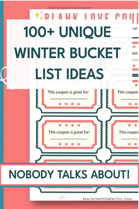 100+ unique winter bucket list ideas, featuring customizable coupon templates. Family Winter Activities, Date Bucket List, Winter Bucket List Ideas, Seasonal Bucket List, Winter Challenge, Winter Goals, Couples Bucket List, Adult Activities, Frozen Bubbles