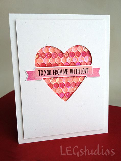 LEG Studios: PTI March Blog Hop - Sequins Card Ideas Simple, Sequin Cards, Easy Valentine Cards, Friday Inspiration, Wedding Shower Cards, Valentine Love Cards, Paper Play, Valentine Projects, Cas Cards