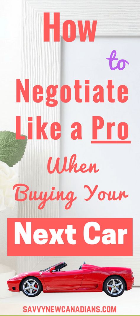 How to Negotiate a Good Deal When Buying Your Next Car Buying A Car, Finance Lessons, Car Buying Guide, Personal Finance Lessons, Car Payment, Car Buying Tips, Go Car, Car Purchase, Family Finance