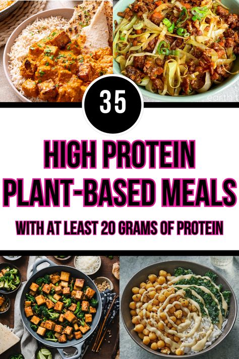 35+ high protein plant-based meals with at least 20 grams of protein per serving. Whether you're a vegetarian, vegan, or just want to add more meatless meals to your rotation - these recipes will help you achieve an increased total protein intake! Get all the benefits of high protein AND more plant-based meals. High Protein Low Carb Plant Based Meals, Whole Food Plant Based High Protein, High Protein Non Meat Meals, Easy Vegetarian Recipes Protein, 130g Protein Meal Plan Vegan, Protein Packed Meatless Meals, Easy High Protein Plant Based Meals, Vegetarian Bulking Meal Plan, High Protein Non Meat Foods