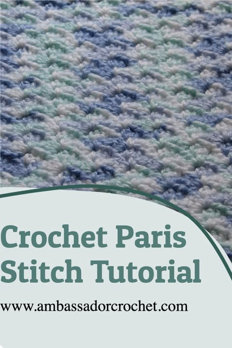 Crochet Paris Stitch Tutorial- Step by Step instructions Paris Stitch Crochet Pattern, Crochet Paris Stitch, Paris Stitch Crochet, Afgan Patterns, Cotton Crochet Patterns, Crochet Washcloths, 100 Crochet Stitches, Striped Crochet Blanket, Crochet Stitch Patterns