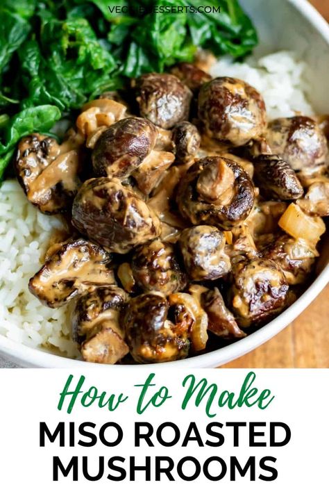 In this easy, creamy Miso Mushrooms recipe, mushrooms are roasted and tossed in a garlic miso sauce for a Japanese side dish or main meal. Miso Butter Mushrooms, Korean Mushroom Recipes, Japanese Mushroom Recipes, White Miso Recipes, Asian Mushroom Recipes, Thai Food Vegetarian, Dry Mushroom Recipes, Miso Mushrooms, Miso Rice