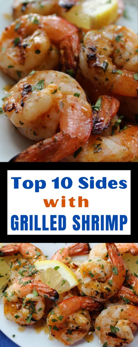 In a side dish slump? This is the 10 BEST side dishes to serve with grilled shrimp for a quick and easy weeknight dinner or simple, stress-free entertaining. #grilledshrimp #sidedish #whattoservewithshrimp #bestsidesgrilledshrimp #whattoservegrilledshrimp #grilledshrimpsidedish #seafoodsidedish #agoudalife What To Eat With Shrimp As A Side, Side Dishes For Grilled Shrimp, What To Serve With Grilled Shrimp, Sides Dishes For Shrimp, Grilled Shrimp And Rice Recipes, Grilled Shrimp Side Dishes, Side Dishes For Shrimp Dinners, Sides For Grilled Shrimp, Grilled Shrimp Sides