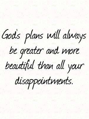 God's plans will always be greater and more beautiful than all your disappointments Yonce Beyonce, Second Best Quotes, Woord Van God, Beyonce Formation, God's Plans, Life Quotes Love, E Card, My Savior, Verse Quotes