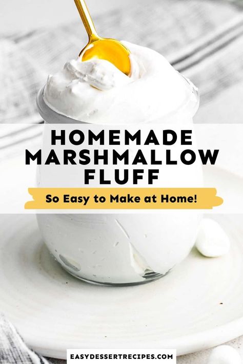 Homemade Marshmallow Cream Recipe, Make Marshmallow Fluff, Fluff Marshmallow, Marshmallow Fluff Recipe, Fluff Recipes, Marshmallow Fluff Recipes, Homemade Marshmallow Fluff, Homemade Marshmallow Recipe, Marshmallow Recipes