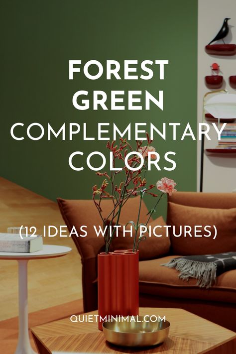 Forest Green Complementary Colors (12 Ideas with Pictures) - Quiet Minimal - Interior Design Inspiration & Ideas Pine Green Complimentary Colors, Forest Green And Teal Color Palettes, Green And Gold Color Palette Living Room, Forest Green Yellow Color Palette, Forest Green And Gold Color Palettes, Hunter Green Accent Colors, Navy Blue And Forest Green Living Room, Forest Green Palette Colour Schemes, Forest Green Colour Scheme