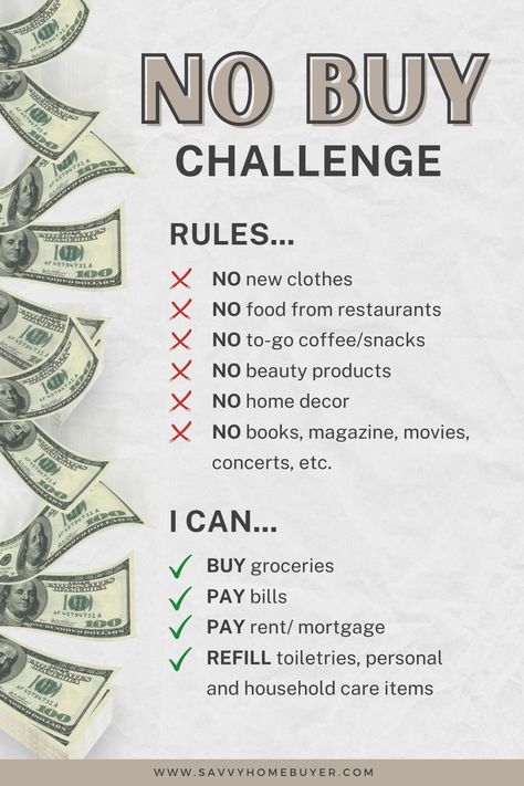 Ready to level up your home-buying game? 🏡 Join our Savvy Homebuyer Savings Challenge! Implement no-buy rules to stack up your savings. It's time to smartly save for a downpayment and make that dream home a reality. 💰🔑 Find tips and tricks to boost your budget and get ahead in the property ladder race. Things To Save Money For, Savings Tips And Tricks, How To Save Up For A House, No Buy Challenge Rules, No Buy Challenge, Faire Son Budget, No Buy, Saving Money Chart, Money Chart