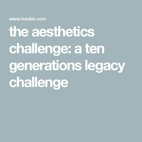 the aesthetics challenge: a ten generations legacy challenge Sims 4 Tiny Town Challenge, Sims Challenge Legacy, Whirlwind Legacy Challenge Sims 4, Sims Legacy Challenge Ideas, Sims 4 Legacy Challenge Ideas, Sims 4 Generation Challenge, Sims 4 Challenge Ideas, Legacy Challenge Sims 4, Sims 4 Legacy Challenge