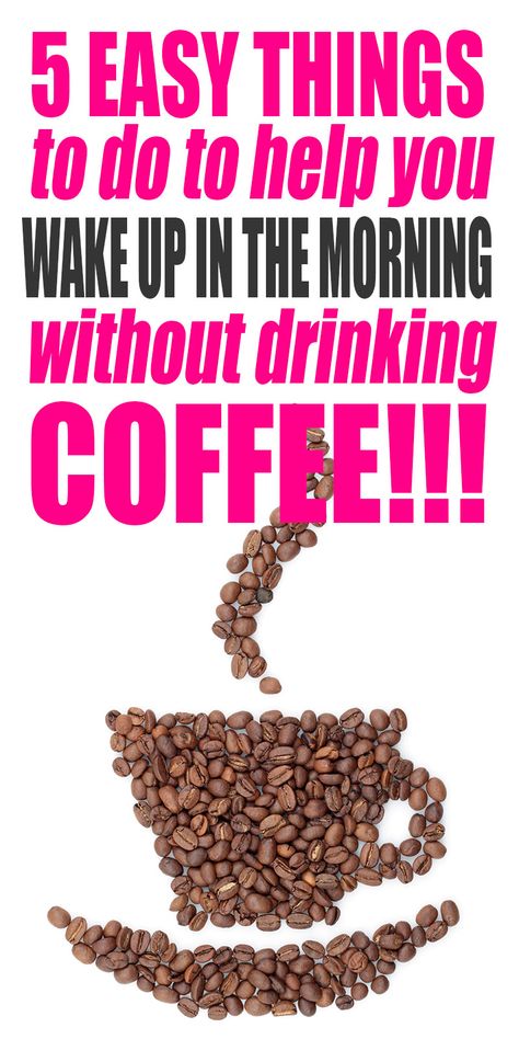 5 Easy Things to Do to Help You Wake Up in the Morning Without Drinking Coffee! #coffee #morningroutine | Coffee | Morning Routine | Energy | Healthy Healthy Morning Drinks, Organic Skin Care Routine, Home Remedies For Acne, Wake Up In The Morning, Morning Drinks, Healthy Coffee, Easy Morning, Cold Home Remedies, Daily Grind