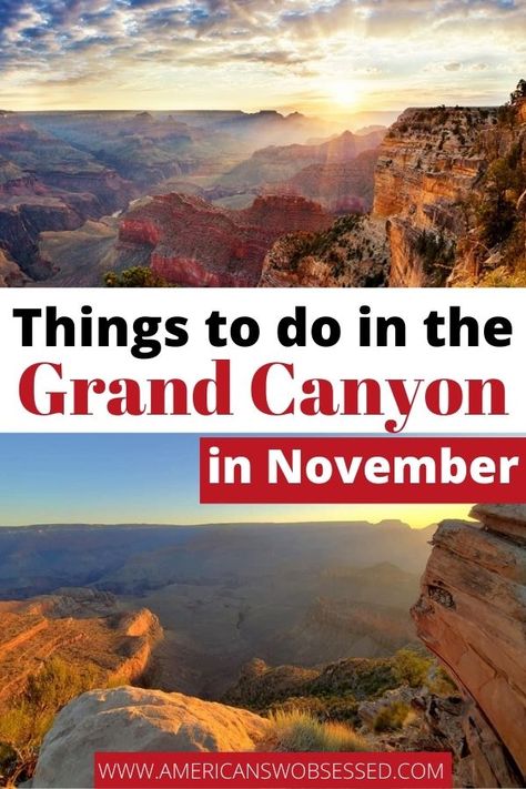 Things to do in the Grand Canyon in November. One thing you should know about visiting the Grand Canyon, November is a great month to visit. The Grand Canyon weather in November is perfect. grand canyon in november | grand canyon november | grand canyon vacation november | grand canyon november outfit #arizona #traveltips #grandcanyon Grand Canyon October, Grand Canyon Outfit Fall, Grand Canyon Vacation, Visiting The Grand Canyon, Grand Canyon South Rim, Arizona Trip, Vacation With Kids, Visit Usa, Usa Travel Guide