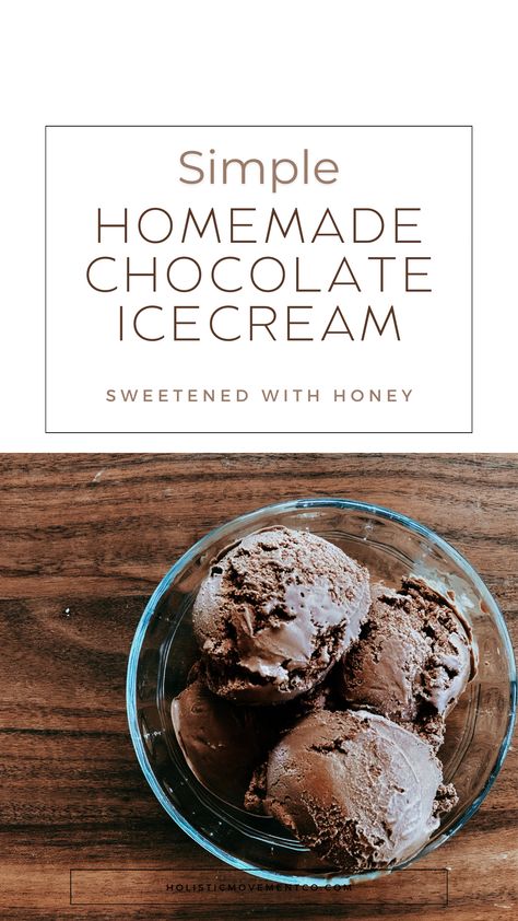 Celebrate the everyday with this ultra-simple, homemade honey-sweetened chocolate ice cream recipe! Easy Chocolate Ice Cream Recipe Machine, Home Made Ice Cream Recipes Easy, Homemade Chocolate Ice Cream Recipes, Healthy Chocolate Ice Cream Recipe, Ice Cream With Honey, Vanilla Ice Cream Homemade, Easy Chocolate Ice Cream Recipe, Almond Milk Ice Cream Recipe, Healthy Chocolate Ice Cream