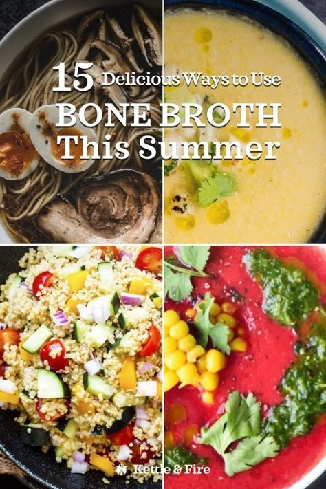 15 Delicious Ways to Use Bone Broth in Your Summer Cooking - Kettle & Fire Kettle And Fire Recipes, Bone Broth Uses, Recipes With Beef Broth, Recipes With Bone Broth, Bone Broth Soup Recipes, Risotto Recipes Chicken, Summer Soup Recipes, Health Benefits Of Collagen, Bone Broth Recipes