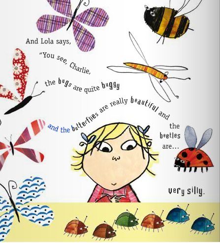 Charlie Y Lola, Lauren Child, Charlie And Lola, Bugs And Insects, Beetles, Inner Child, My Childhood, Me Core, Childhood Memories