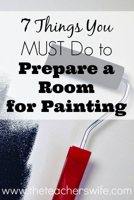 7 Things You Must Do to Prepare a Room for Painting - The Teacher's Wife Preparing Walls For Painting, Room For Painting, House Painting Tips, Dollar Diy, Relaxed Home, Crafts Organization, Paint Prep, Wipes Container, Homemaking Tips